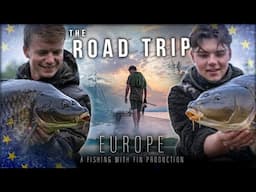 THE DREAM OF FISHING ACROSS EUROPE