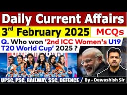 3rd February 2025 | Daily Current Affairs | February Daily Current Affair | Current affair 2025 #mcq