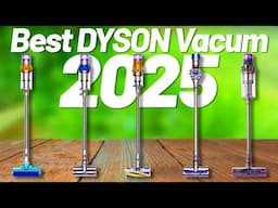 Best Dyson Vacuum 2025   [don’t buy one before watching this]