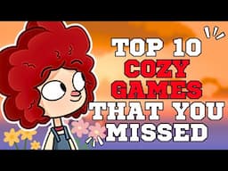 TOP 10 WHOLESOME GAMES YOU MISSED! Cozy Indie Games You Missed