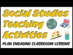 Social Studies Teaching Activities