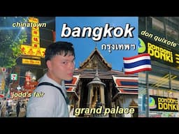 Thailand Diaries : BANGKOK VLOG (jodd's fair, touring the grand palace & chinatown foodtrip)