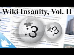 Wiki Insanity, Volume 2 | ReddVids