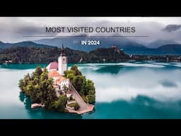 Top 10 Tourist Countries In The World (in 2024)