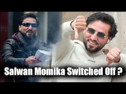 कौन था सलवान मोमिका ? कैसे हुआ Switched Off ?