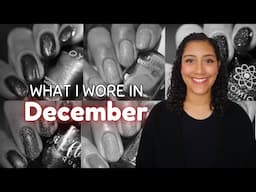 Polishes I Wore in December 2024 (SO many skittles and combos!) │ Review │ Polish with Rae