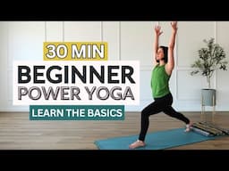 Power Yoga for Beginners | Learn Basics of Vinyasa Flow | Yoga 101 for Strength, Flexibility & Focus