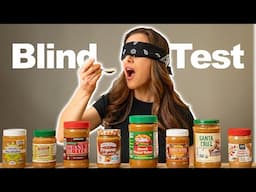 Best Peanut Butter: RANKED BEST TO WORST (Blind taste test)