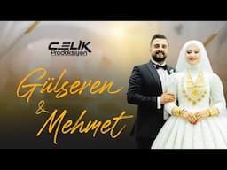 FOTO ÇELİK | GÜLSEREN & MEHMET | Düğün Klibi |  2024