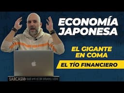 Economía Japonesa | El gigante en coma