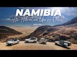 OE | Namibia | An adventure like no other | Ep2 #overlanding #namibia #adventuretravel #travel