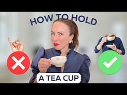 Tea Etiquette Explained: Mastering the Tea Cup Hold