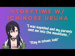 【ENG SUB】Ichinose Uruha's Story: Expelled from School and Exiled into the Mountains