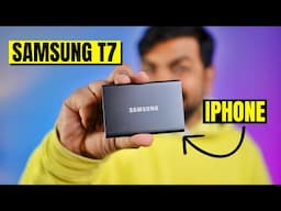 Best SSD for iPhone, Macbook & Windows | Samsung T7 Portable SSD | Honest Long Term Review in Hindi