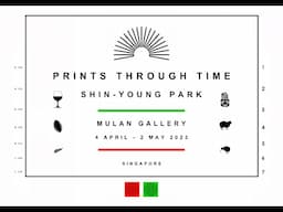 Prints through time by Shin-Young Park