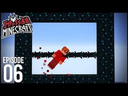 IMPOSSIBLE Minecraft: Episode 6 - SCULK SUCKS!