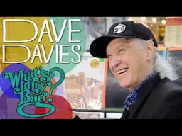 Dave Davies (The Kinks) - What's In My Bag?