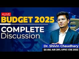 Budget 2025 - Complete Analysis for UPSC CSE!