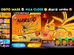 🔥 OBITO MASK 🔥 NARUTO ROYALE EVENT FREE FIRE IN TAMIL | NEW NARUTO LUCK ROYALE EVENT FREE FIRE TAMIL