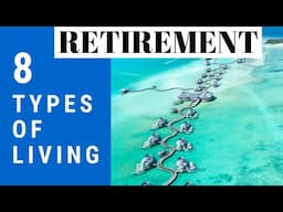 8 types of retirement living - A quick comparison!