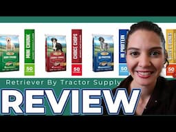 A review of Tractor Supply Retriever Dog food