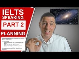 IELTS Speaking Part 2 - Planning (Describe an interesting TV programme you watched about science)