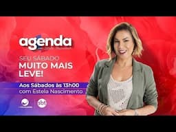 Agenda com Estela Nascimento - 08/02/2025