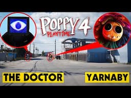 IF THE DOCTOR & YARNABY FROM POPPY PLAYTIME 4 FIND YOU IN REAL LIFE, RUN!! | POPPY PLAYTIME 4