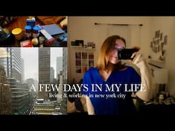 a few days in my life living in new york city & working in fertility