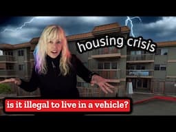 SHOCKING: The Dark Truth about HUD Senior Housing • Is Van Life Illegal Now?