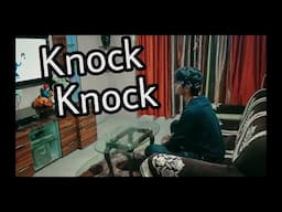 *KNOCK KNOCK*