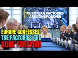 The End of European Factories? Shocking Admission Revealed! Electric Vehicles, Tariffs and Trade War