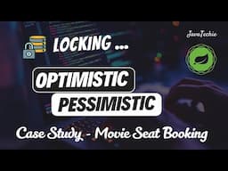 Spring Boot | Optimistic & Pessimistic Locking Explained with Concurrent Movie Seat Booking Example