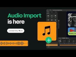 Audio Support Now in Linearity Move