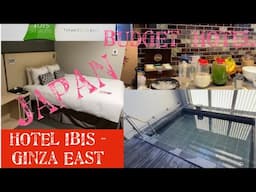 Ibis Hotel - Ginza East, Tokyo Budget Hotel Experience and How to get to Haneda Airport