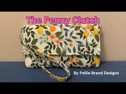 Sewing The Penny Clutch by Pellie Brand Designs