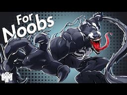 VENOM ... For Noobs | Marvel Rivals