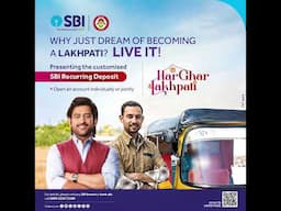 Build a secure future for you and your loved ones with SBI Har Ghar Lakhpati Recurring Deposit