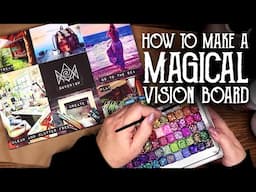 How to Make a Magical Vision Board - 10 creative Ideas & 10 Journaling prompts - Magical Crafting