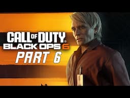 FELIX SNAPS!!! - CALL OF DUTY BLACK OPS 6 Campaign Walkthrough Part 6 -  (FULL GAMEPLAY)