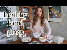 How to eat healthy when you're busy (make ahead meals & snacks)