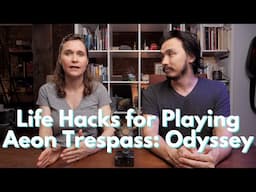 Aeon Trespass: Odyssey | Four Tips to Make Your Game Better (Incl. Kaan's Box Organization Ideas)