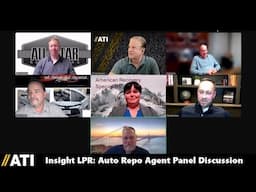 Insight LPR: Auto Repossession Agency Panel Business Tech Discussion.