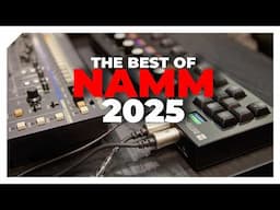 The best of NAMM 2025: The biggest music tech stories – New synths, controllers, studio gear & more