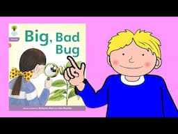 Oxford Reading Tree - Level 1 - Big, Bad Bug