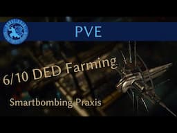 Isk Guide: Blood Raider 6 of 10 Farming with Praxis  - Jimbob4567 - Eve Online - September 2024