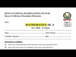 KCSE 2024 MATHEMATICS PAPER 2 SECTION 2 REVISION