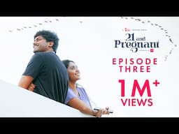 21 and Pregnant🤰| Episode 3 | A Chai Bisket Original Web Series | Telugu Rom-Com | Annie | Nandu