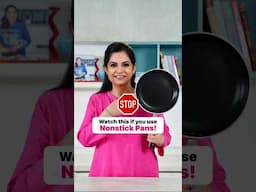 Stop! Watch This Before Using Your Nonstick Pan I #Shorts I Pankaj Bhadouria