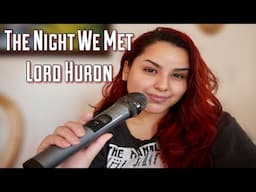 The Night We Met by Lord Huron Cover